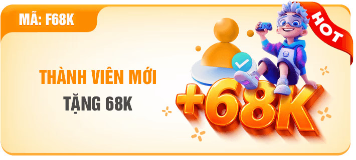 đăng ký tặng 68k
