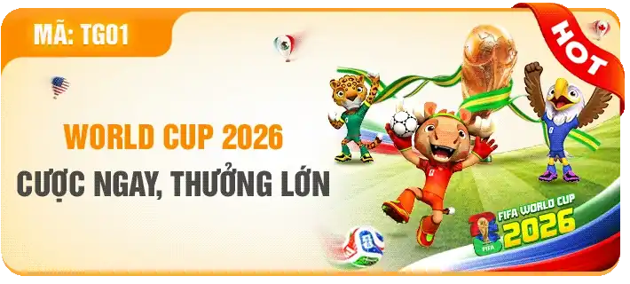 World cup 2026 cược lớn thưởng to